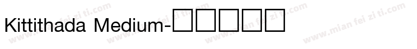 Kittithada Medium字体转换